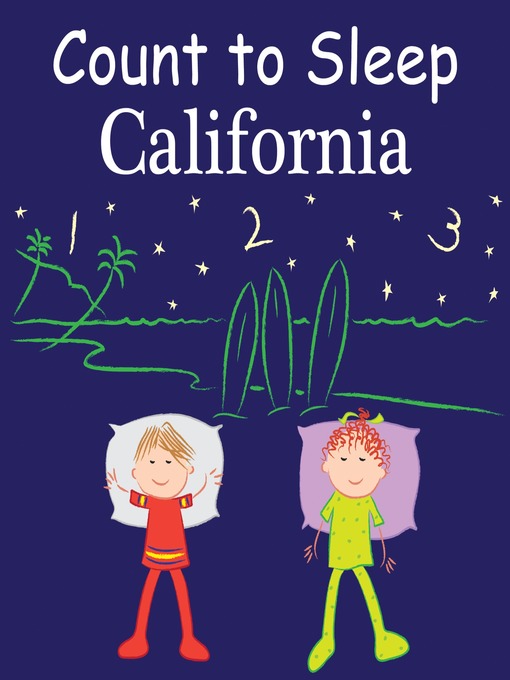 Title details for Count to Sleep California by Adam Gamble - Available